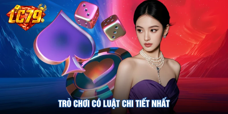 Trò chơi có luật chi tiết nhất